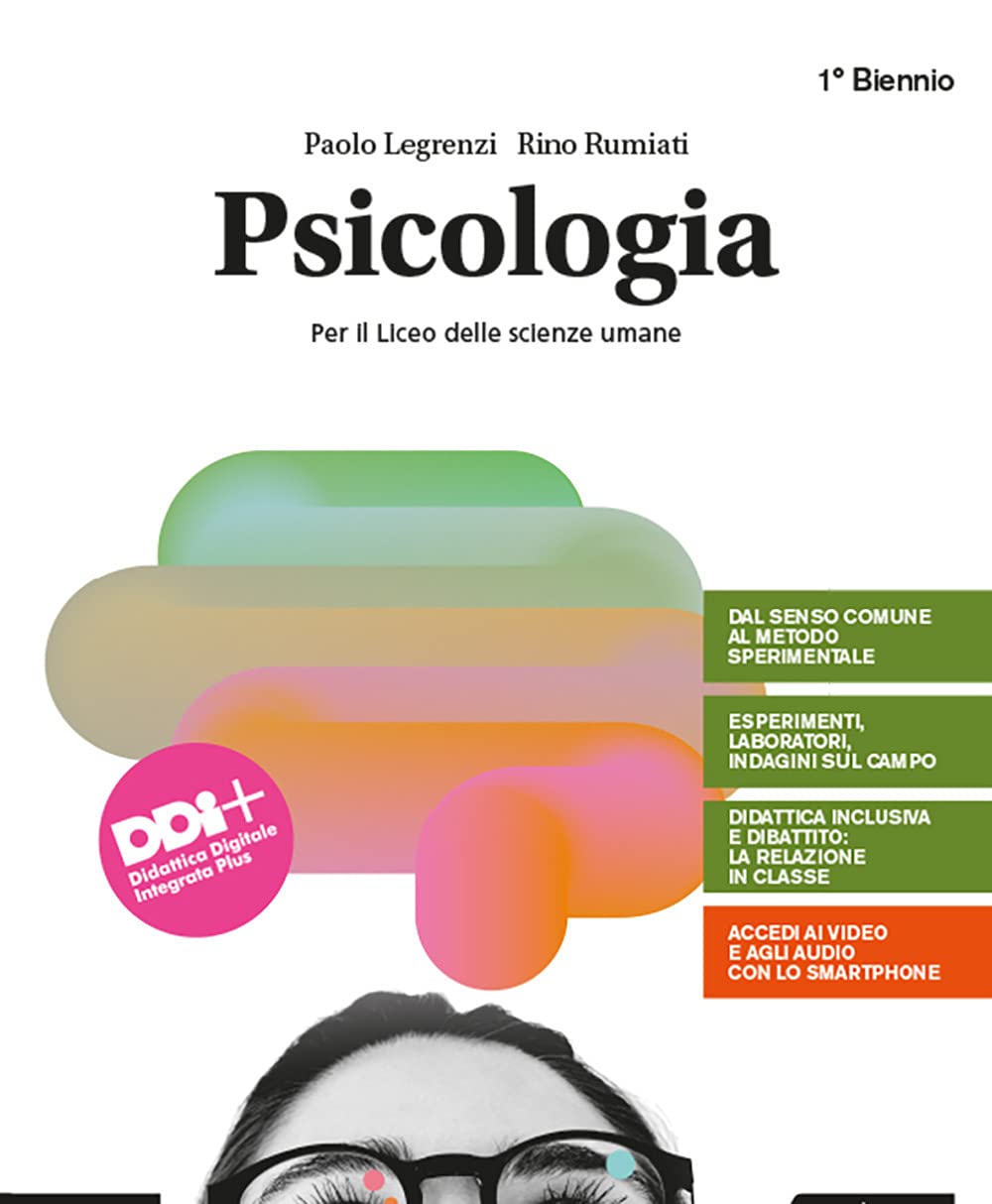 Psicologia. Per il Liceo delle scienze umane. Con e-book. Con espansione online book