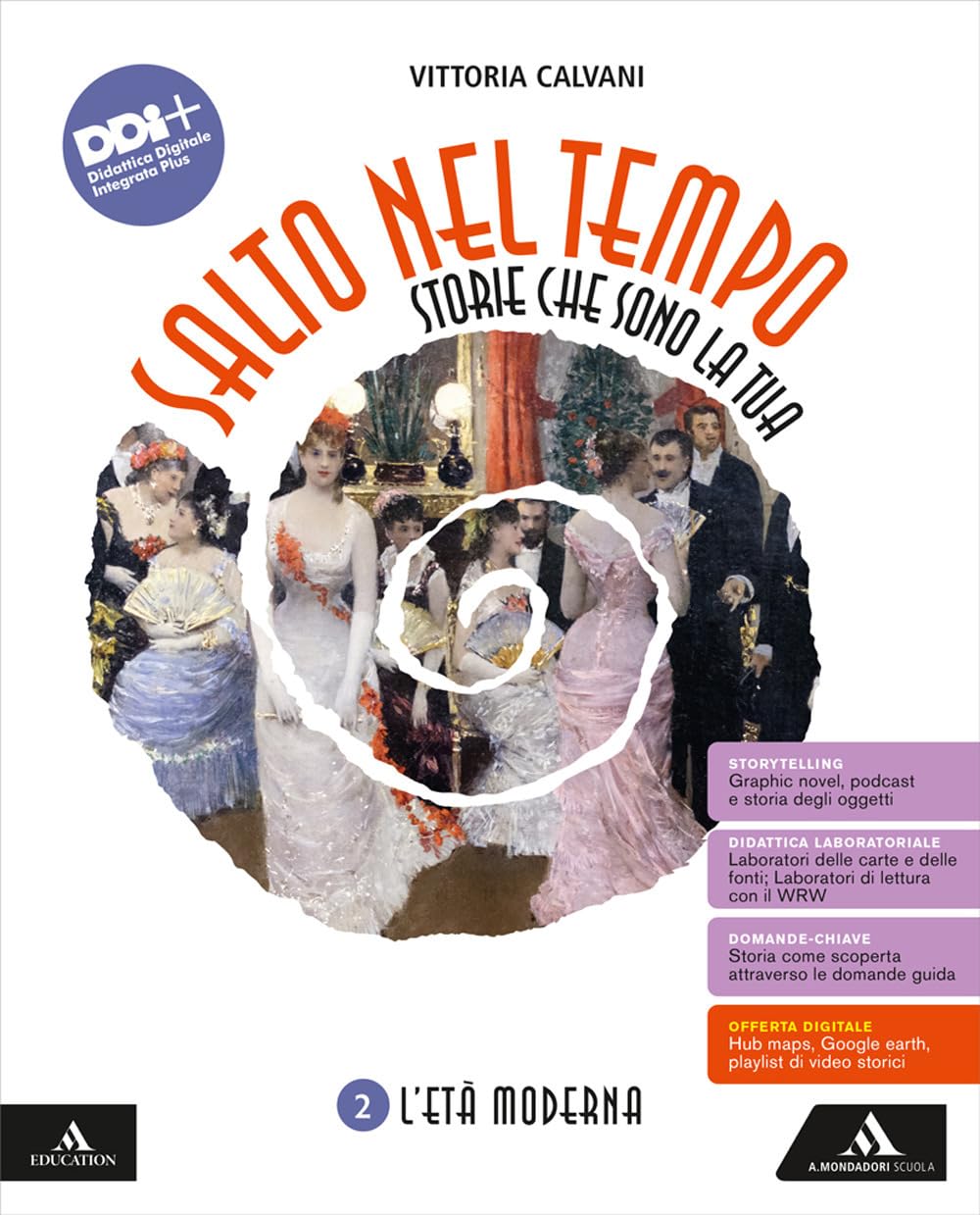 Salto nel tempo. Storie che sono la tua. Per la Scuola media. Con e-book. Con espansione online. L' età moderna (Vol. 2) Professional & Reference Books