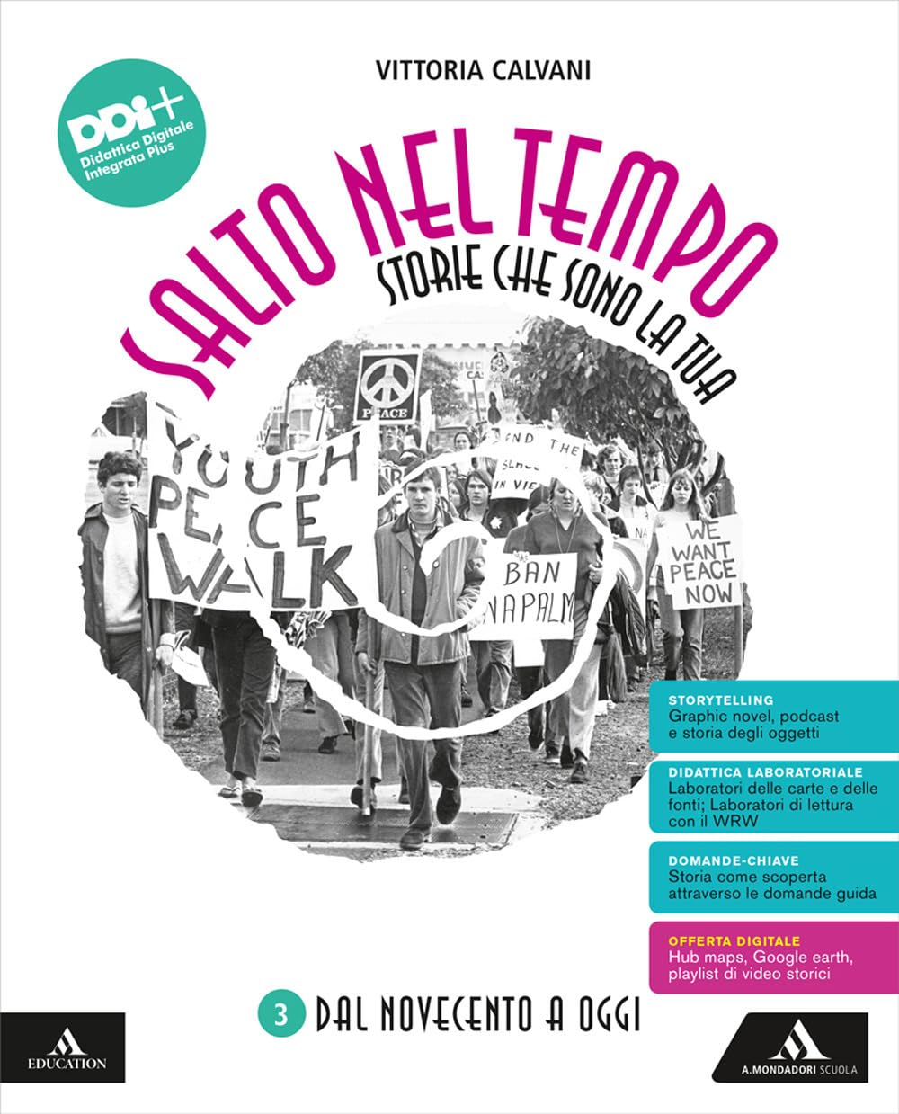 Salto nel tempo. Storie che sono la tua. Per la Scuola media. Con e-book. Con espansione online. Dal Novecento a oggi (Vol. 3) book