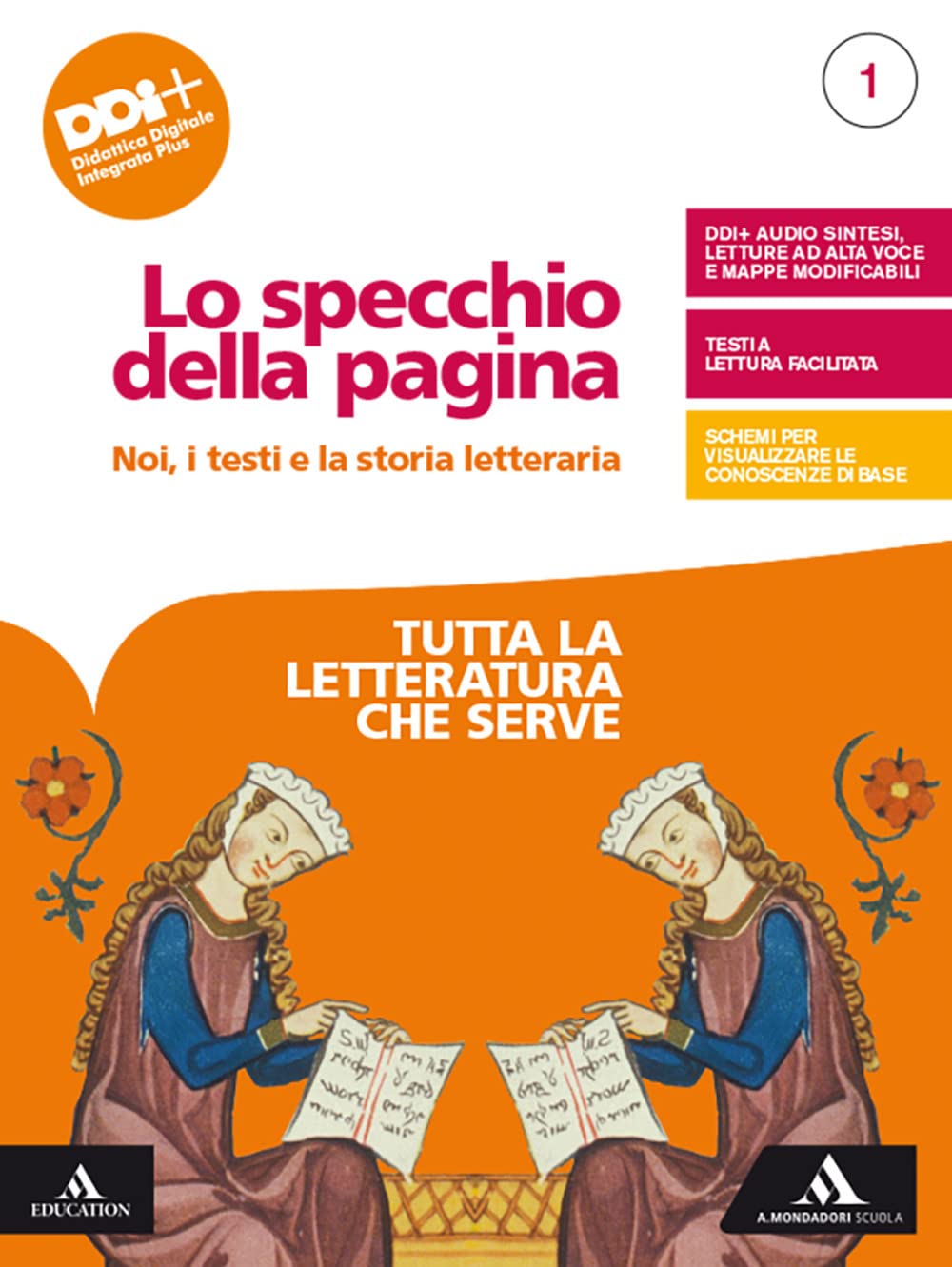 Lo specchio della pagina. Noi, i testi e la storia letteraria. Tutta la letteratura che serve. Per le Scuole superiori. Con e-book. Con espansione online (Vol. 1) book