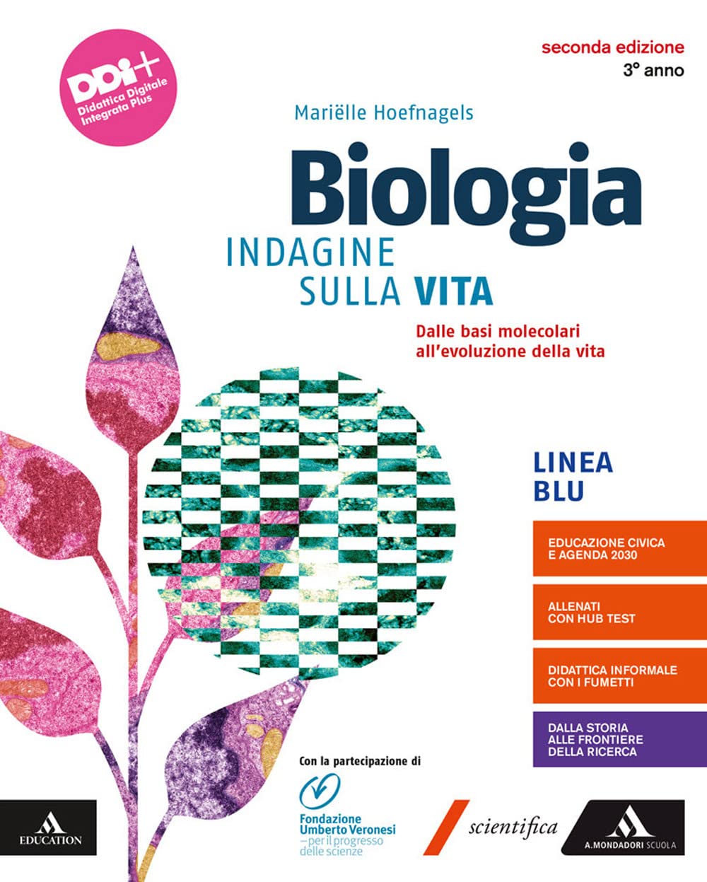 Biologia. Indagine sulla vita. Per il 3° anno dei Licei e gli Ist. magistrali. Con e-book. Con espansione online. Dalle basi molecolari all'evoluzione (Vol. 1) Non-fiction