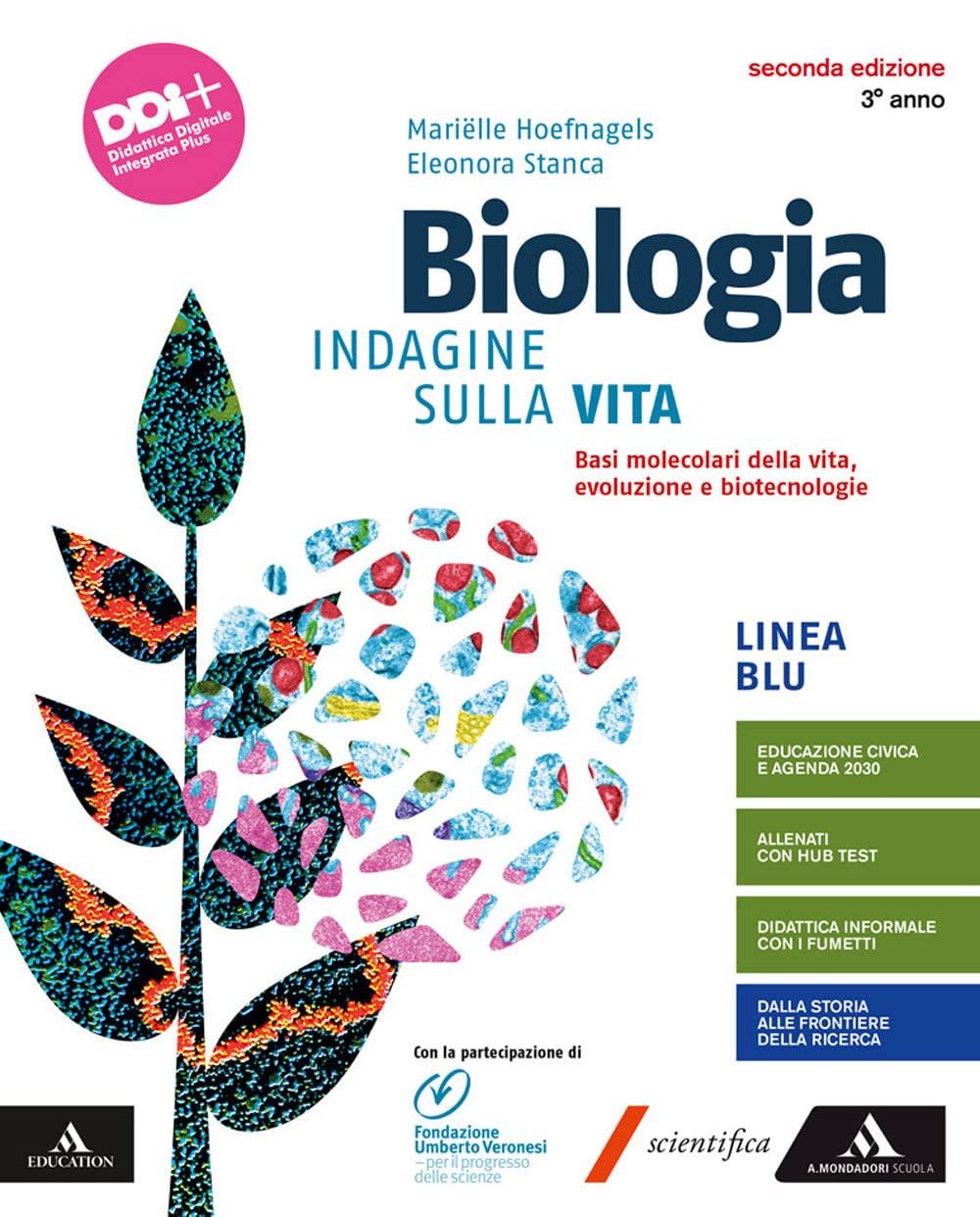Biologia. Indagine sulla vita. Plus. Per il 3° anno dei Licei e gli Ist. magistrali. Con e-book. Con espansione online. Dalle basi molecolari alle biotecnologie (Vol. 1) book