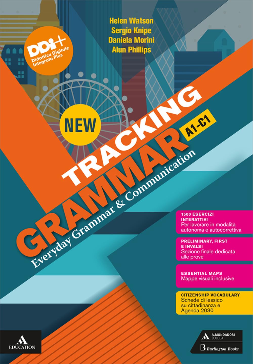 New tracking grammar. Everyday Grammar & Communication. A1-C1 Per le Scuole superiori. Con e-book. Con espansione online book