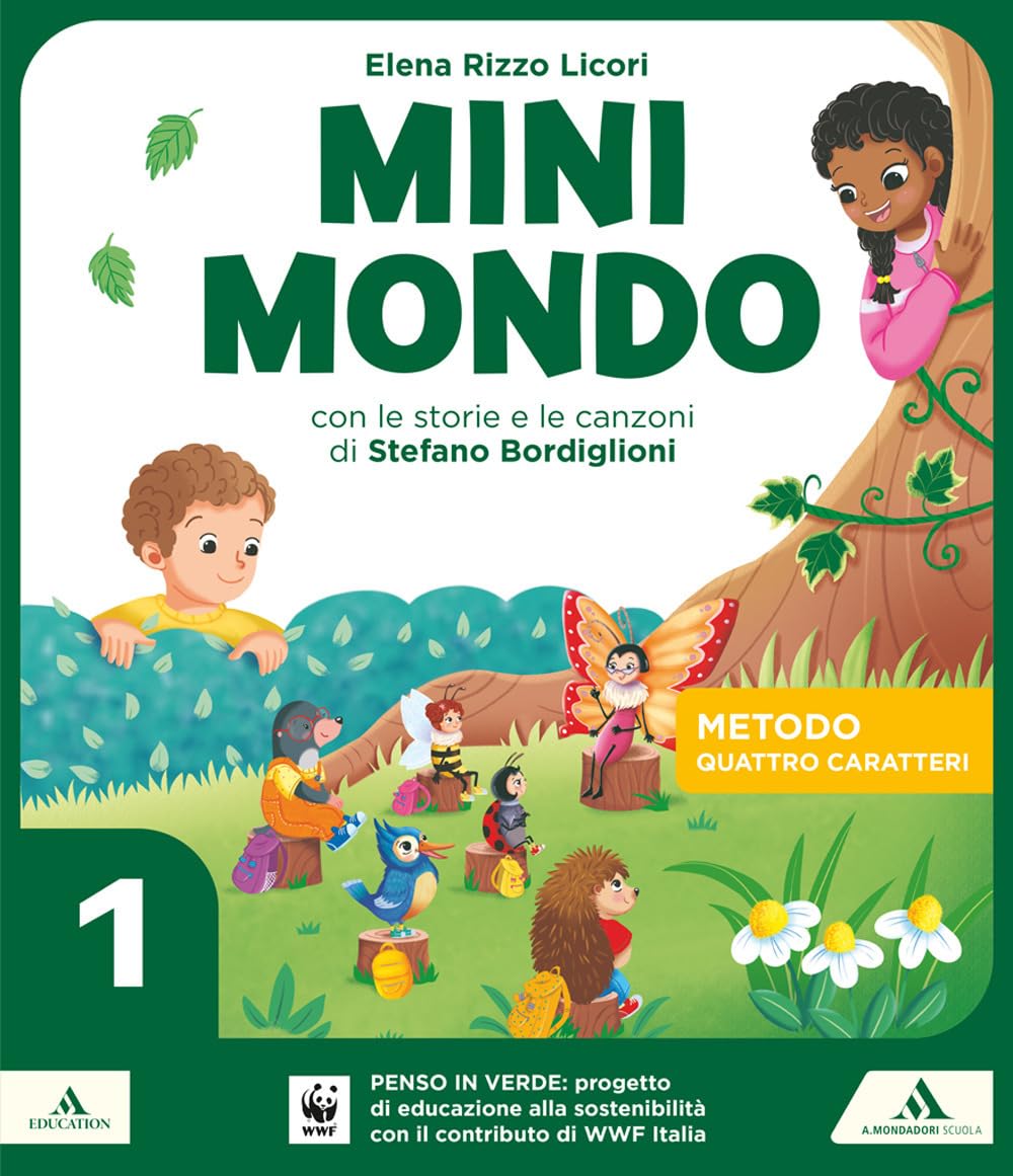Minimondo. Quattro caratteri. Per la 1ª classe elementare. Con e-book. Con espansione online (Vol. 1) book