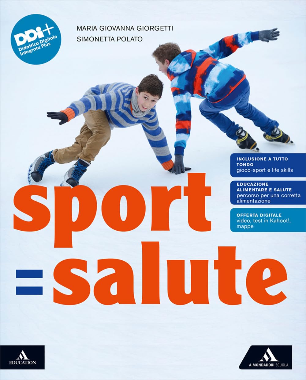 Sport=Salute. Per la Scuola media. Con e-book. Con espansione online book