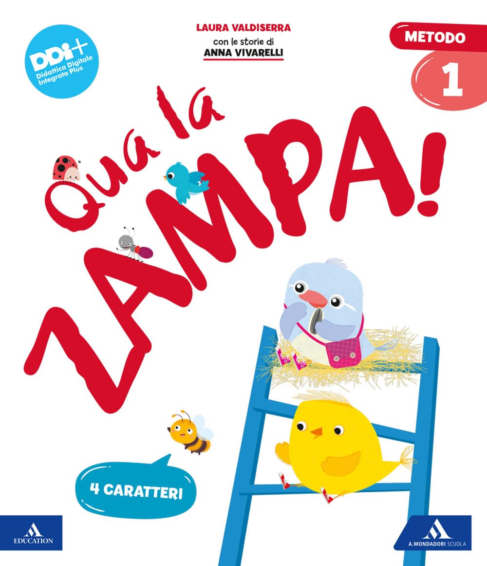 Qua la zampa! Metodo 4 caratteri. Con, Letture Grammatica, Matematica, Discipline, Quaderno dello stampato e del corsivo, Quaderno dei primi giorni, ... Con e-book. Con espansione online (Vol. 1) book