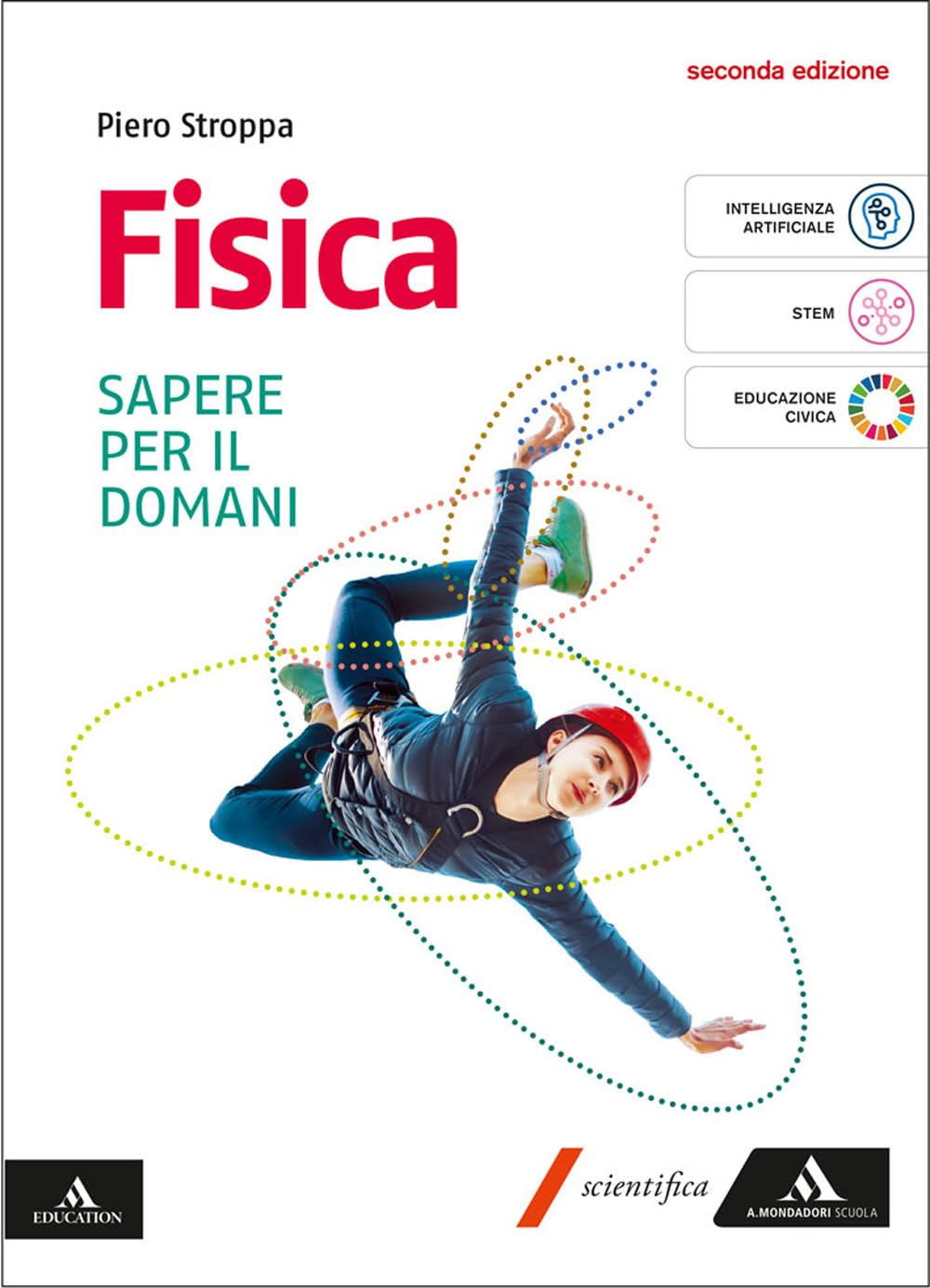 Fisica. Sapere per il domani. Volume per il 1° biennio delle Scuole superiori. Con e-book. Con espansione online book