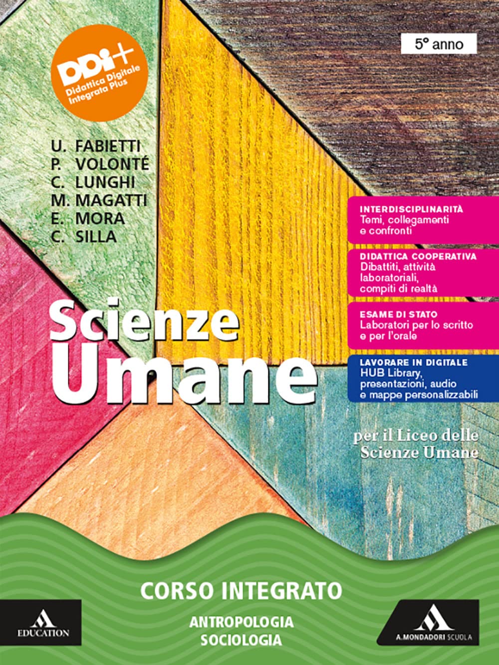 Scienze umane. Corso integrato: antropologia, sociologia, psicologia. Per il 5° anno delle Scuole superiori. Con e-book. Con espansione online Professional & Reference Books
