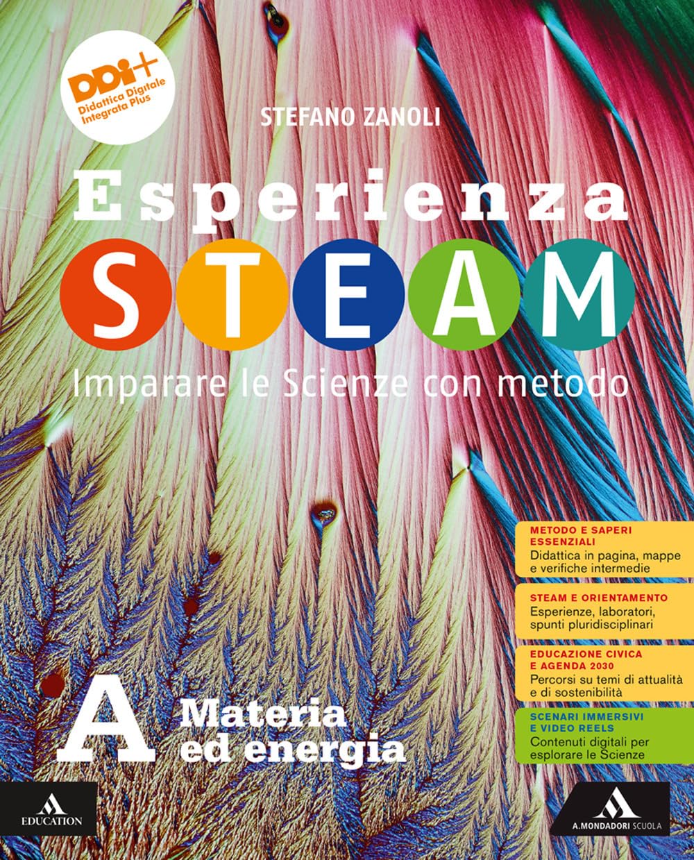 Esperienza STEAM Imparare le Scienze con metodo. Per la Scuola media. Con e-book. Con espansione online. Materia ed energia-Terra-Biodiversità-Corpo umano (Vol. A-B-C-D) book