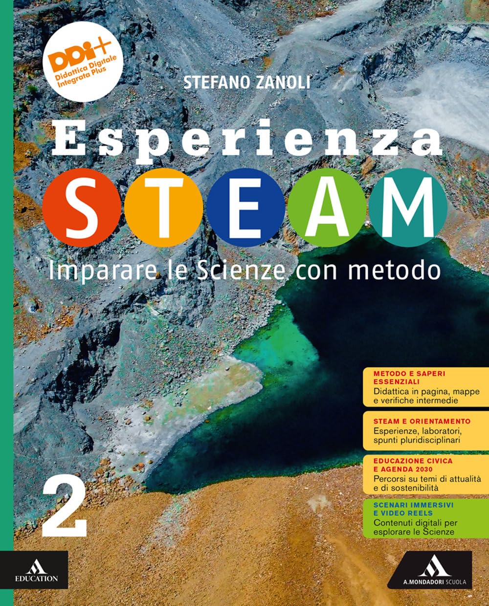 Esperienza STEAM Imparare le Scienze con metodo. Per la Scuola media. Con e-book. Con espansione online (Vol. 2) book