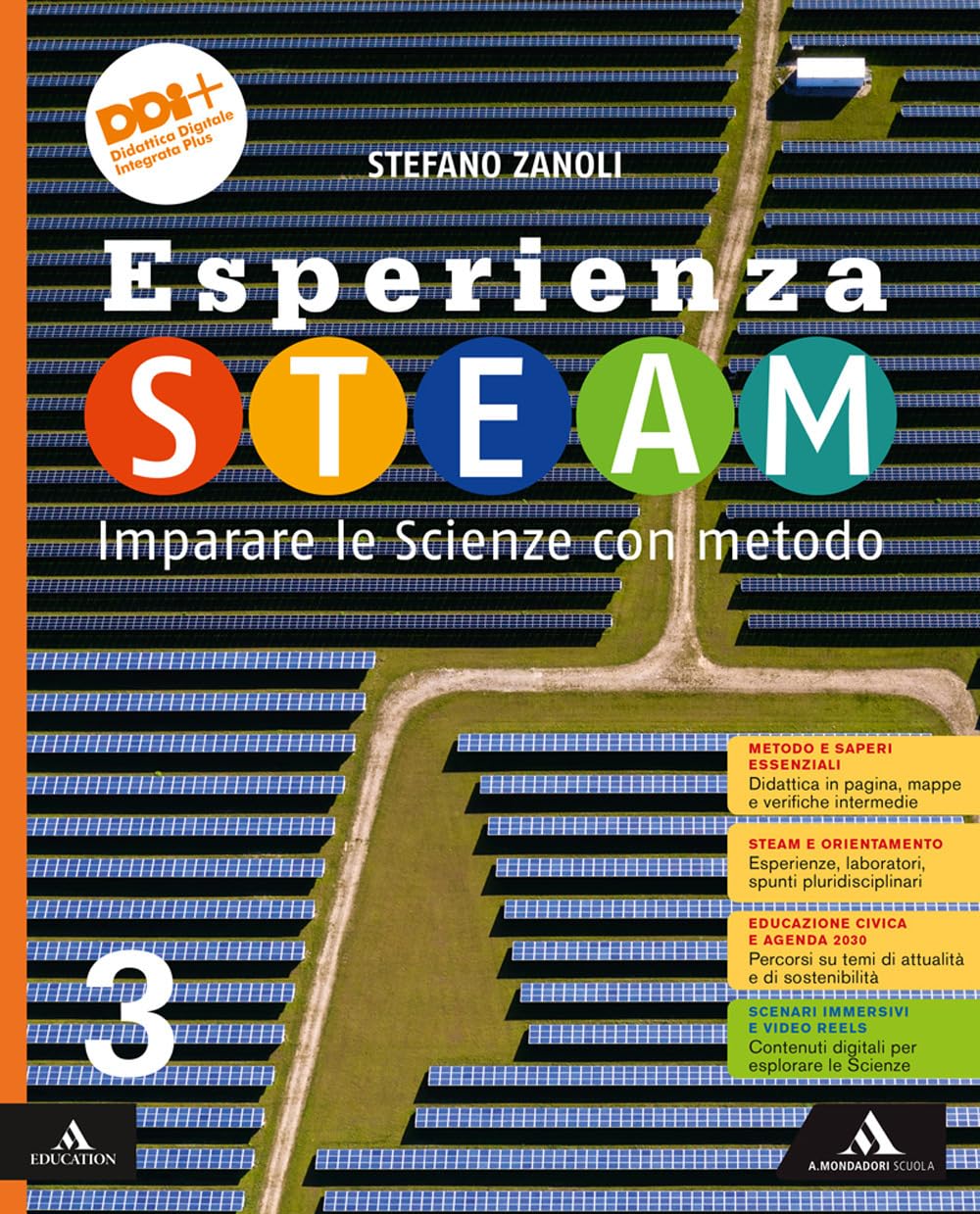 Esperienza STEAM. Per la Scuola media. Con e-book. Con espansione online (Vol. 3) book