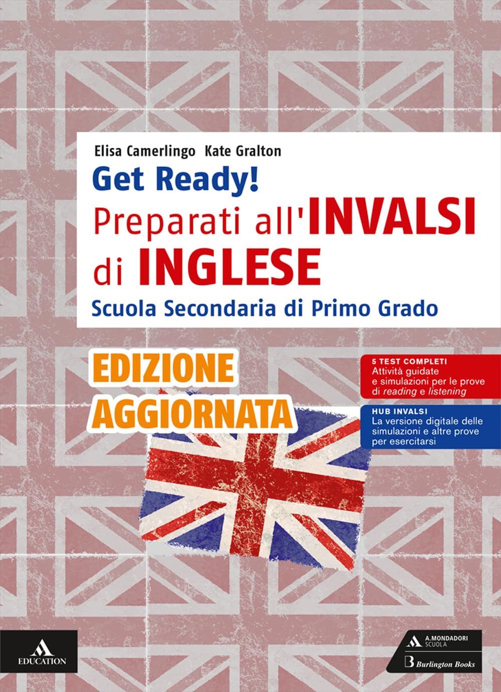 Get ready! Preparati all'INVALSI di inglese. Per la Scuola media. Con e-book. Con espansione online book