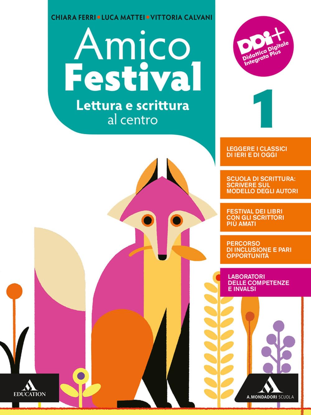 Amico festival. Lettura e scrittura al centro. Con Mito ed epica, WRW Writing and reading workshop. Per la Scuola media. Con e-book. Con espansione online (Vol. 1) book