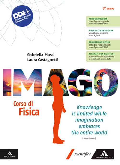 Imago. Corso di Fisica. Per il 3° anno delle Scuole superiori. Con e-book. Con espansione online (Vol. 1) book