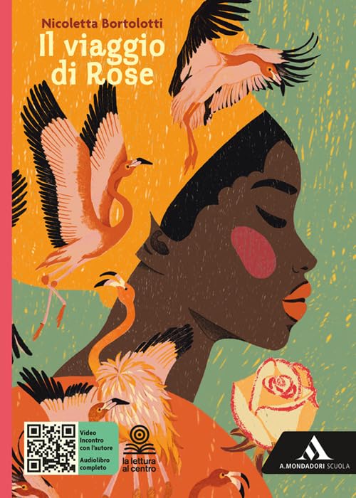 Il viaggio di Rose. Con e-book. Con espansione online book