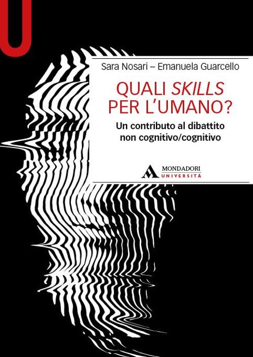 Quali skills per l'umano? Un contributo al dibattito non cognitivo/cognitivo book