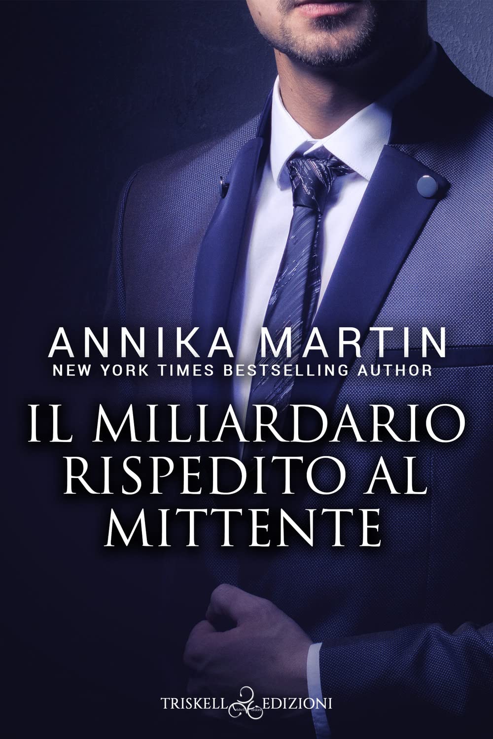 Il miliardario rispedito al mittente Contemporary literature