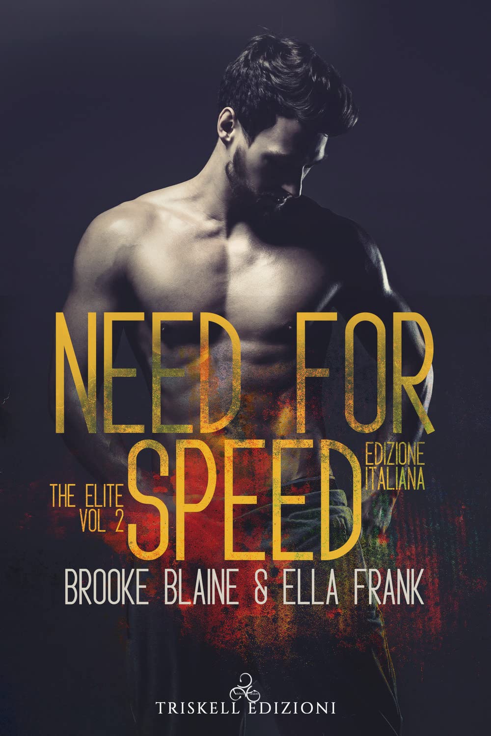 Need for speed. The elite. Ediz. italiana (Vol. 2) book