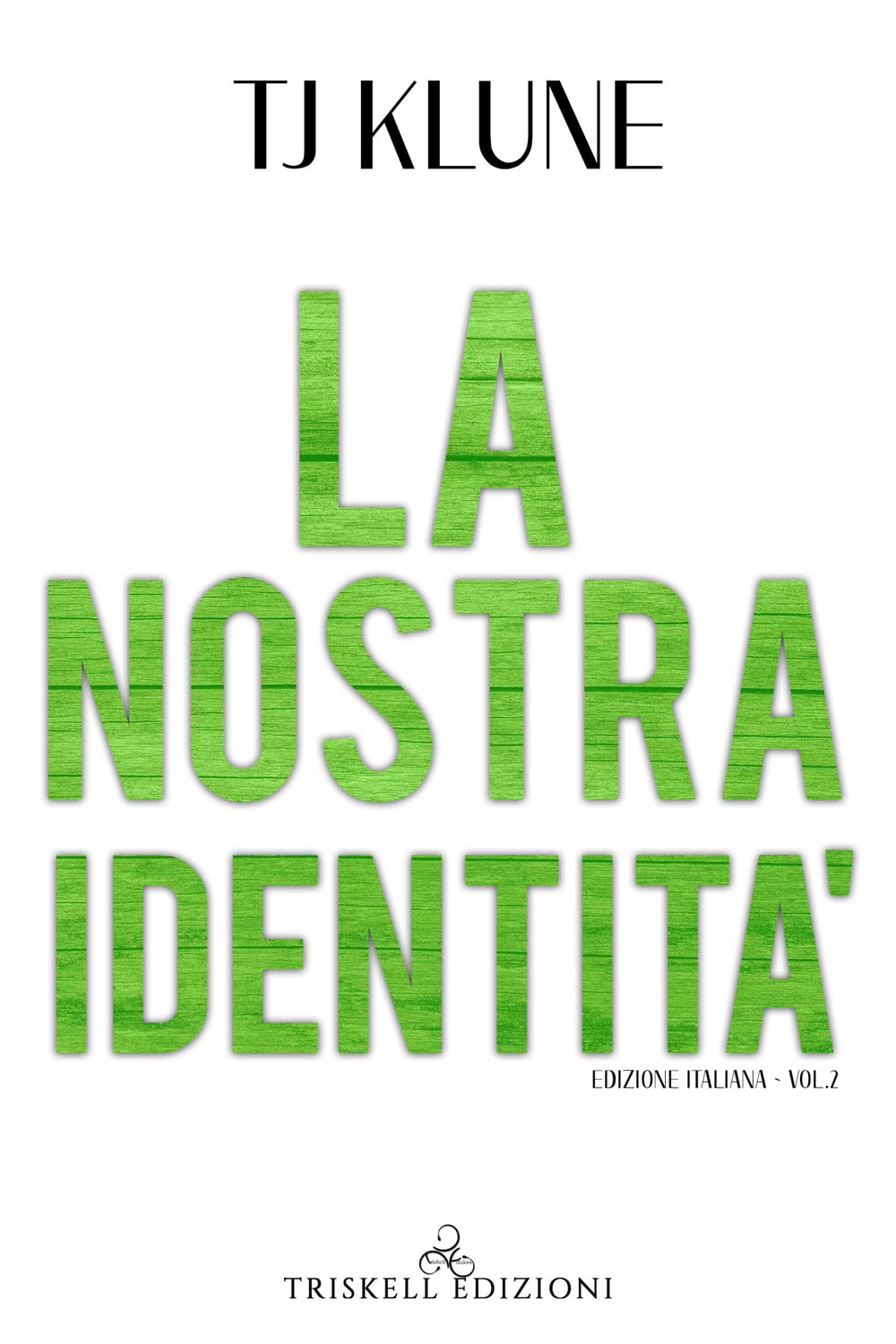 La nostra identità. The Seafare chronicles (Vol. 2) book
