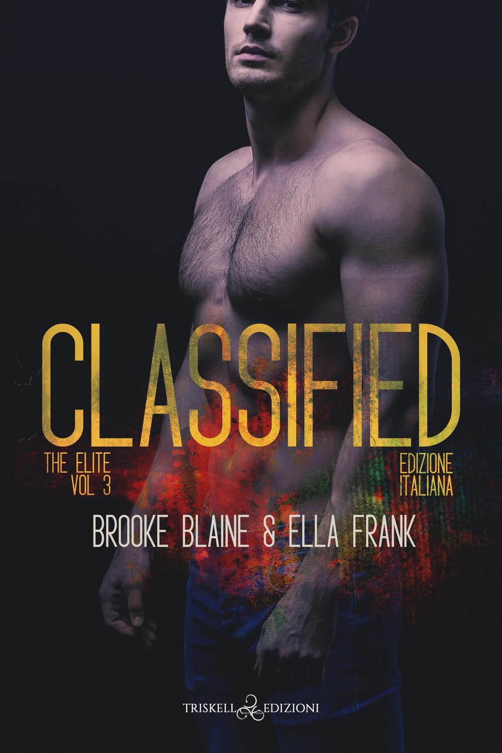 Classified. The elite. Ediz. italiana (Vol. 3) book
