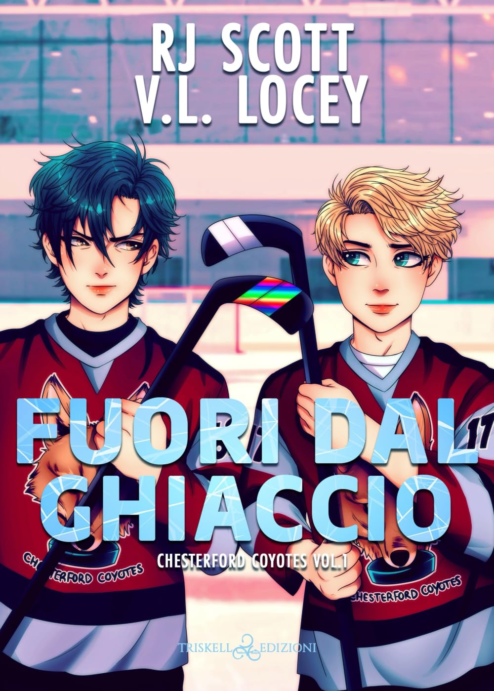 Fuori dal ghiaccio (Chesterford Coyotes, Band 1) Contemporary literature