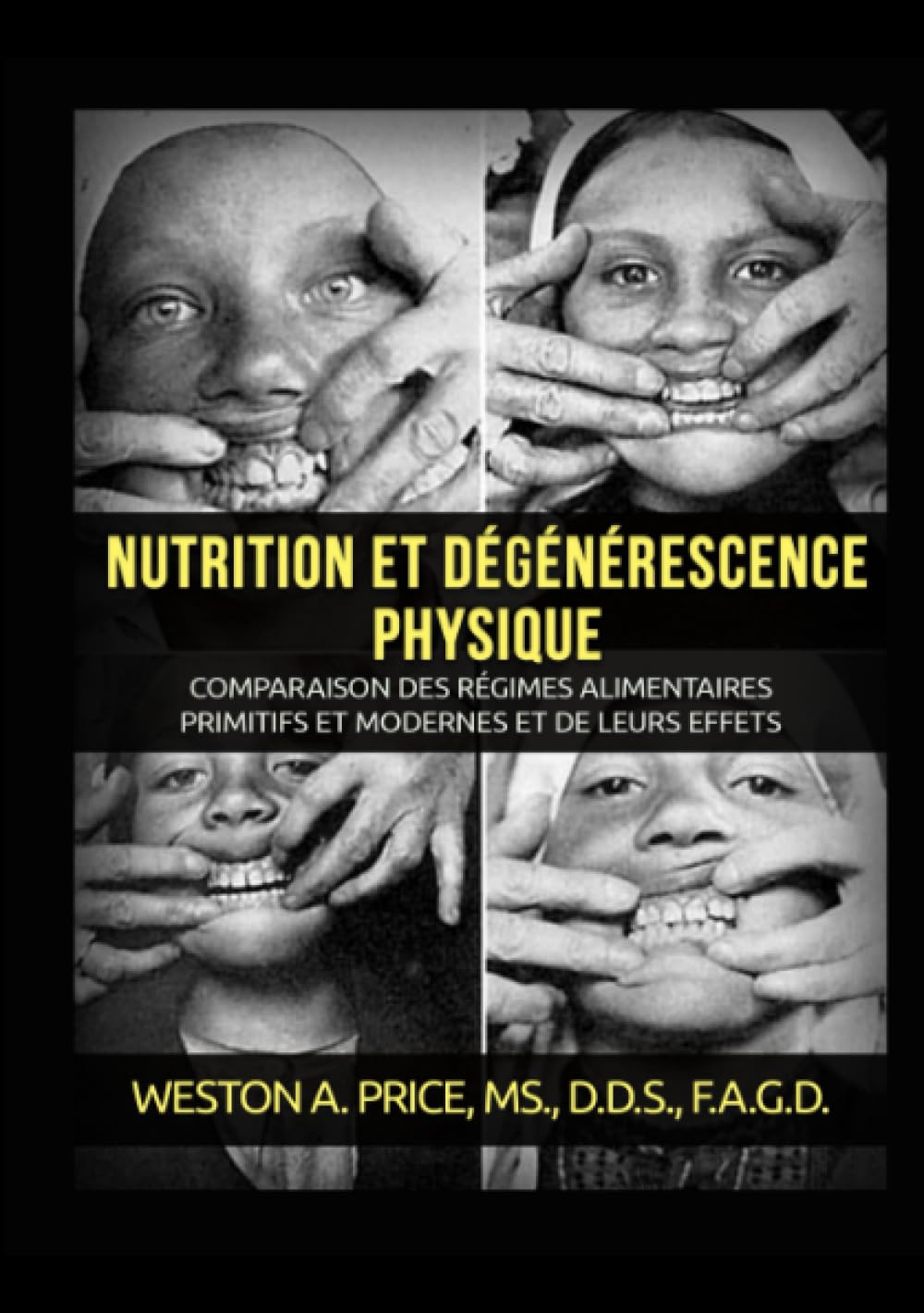 Nutrition et dégénérescence physique book