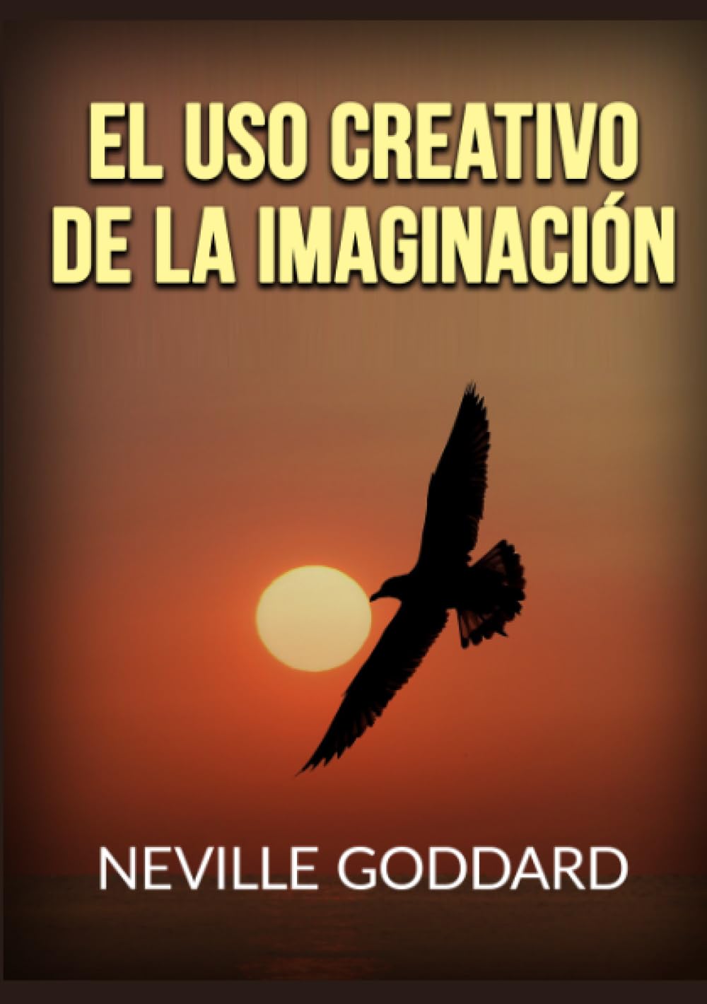 El uso creativo de la Imaginación book
