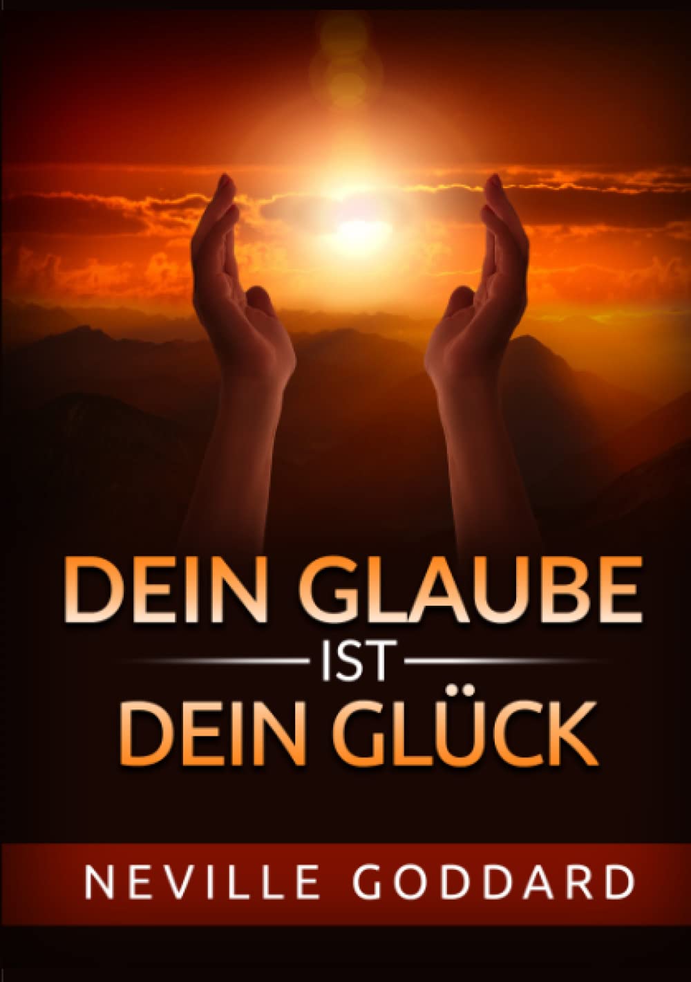 Dein Glaube ist dein Glück Religion & Esotericism