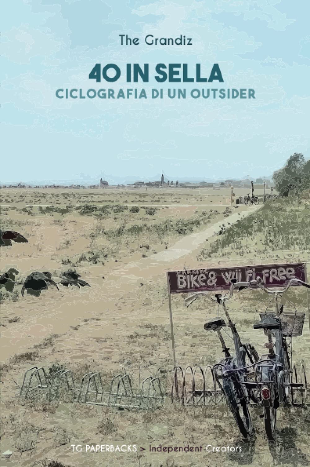 40 in sella: Ciclografia di un outsider book
