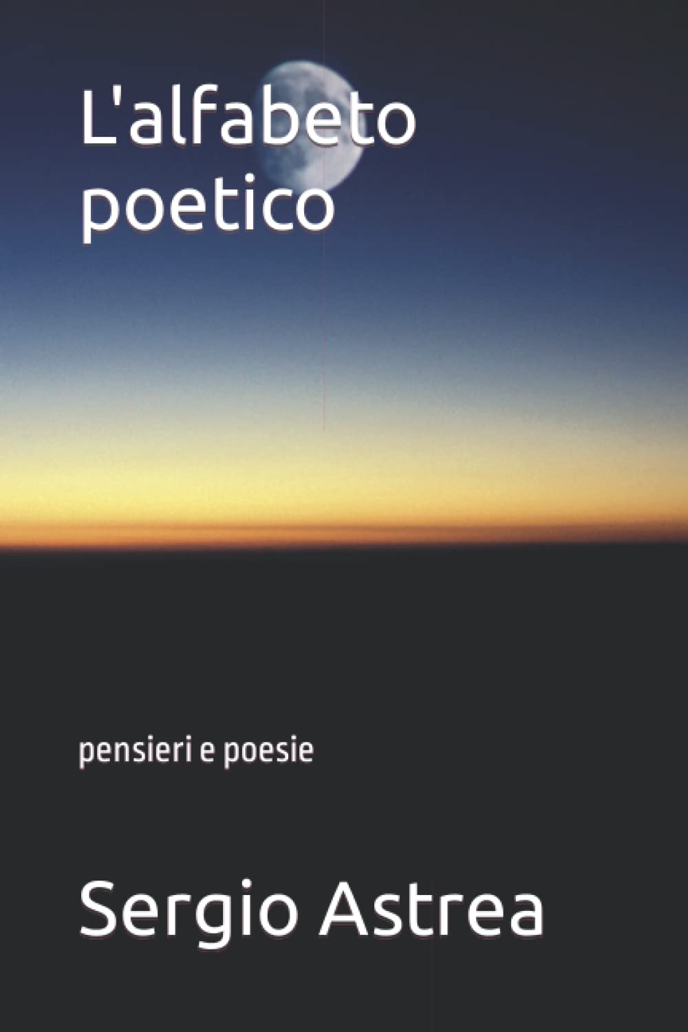 L'alfabeto poetico: pensieri e poesie book