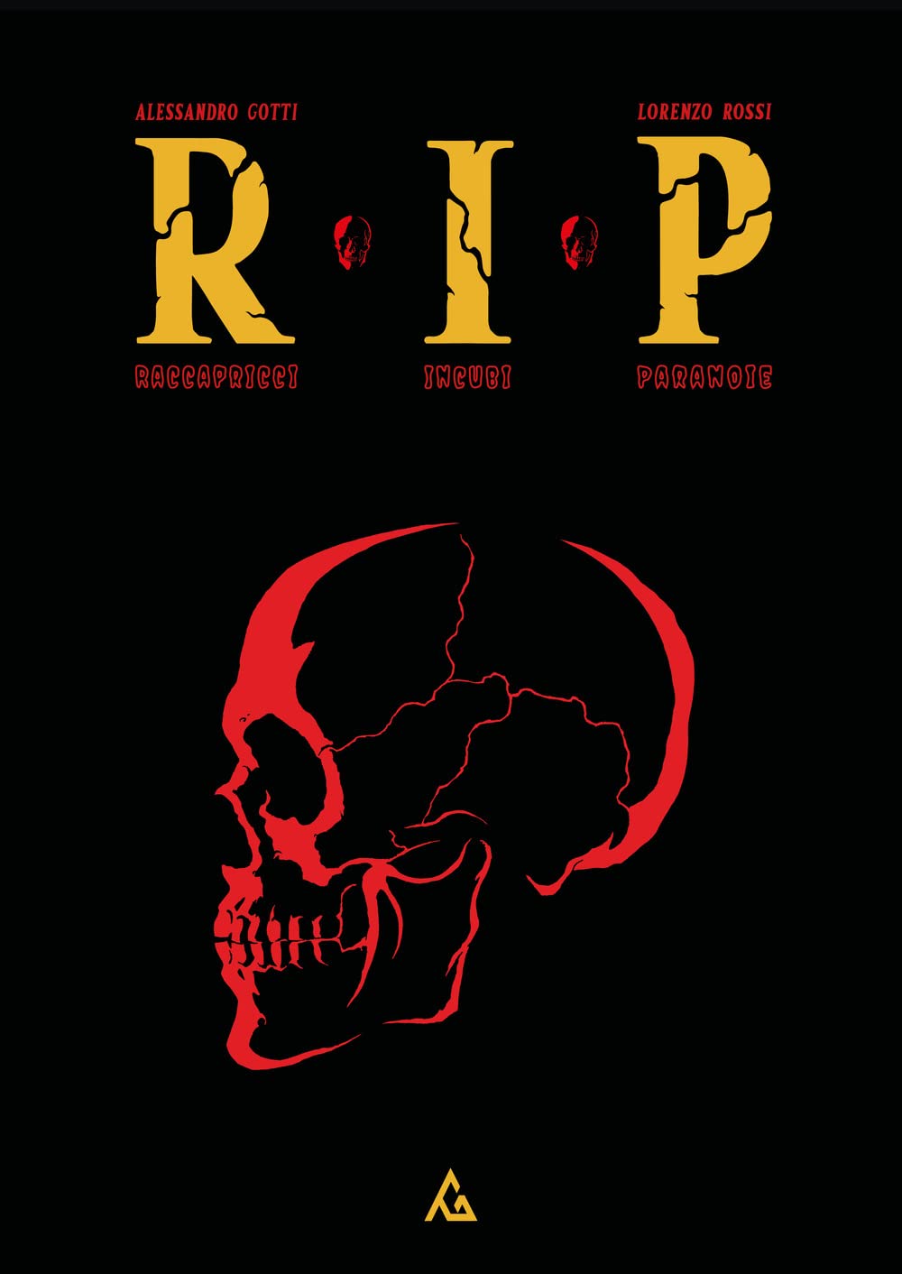 RIP. Raccapricci Incubi Paranoie book