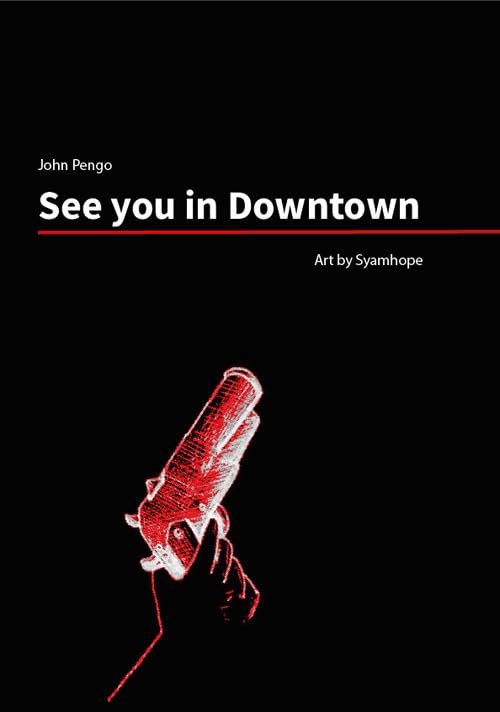 See You in Downtown. Ediz. italiana, inglese e spagnola book