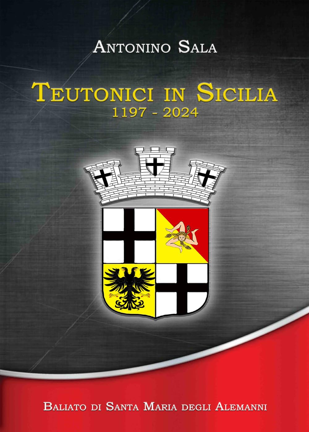 Teutonici in Sicilia 1197-2024 book