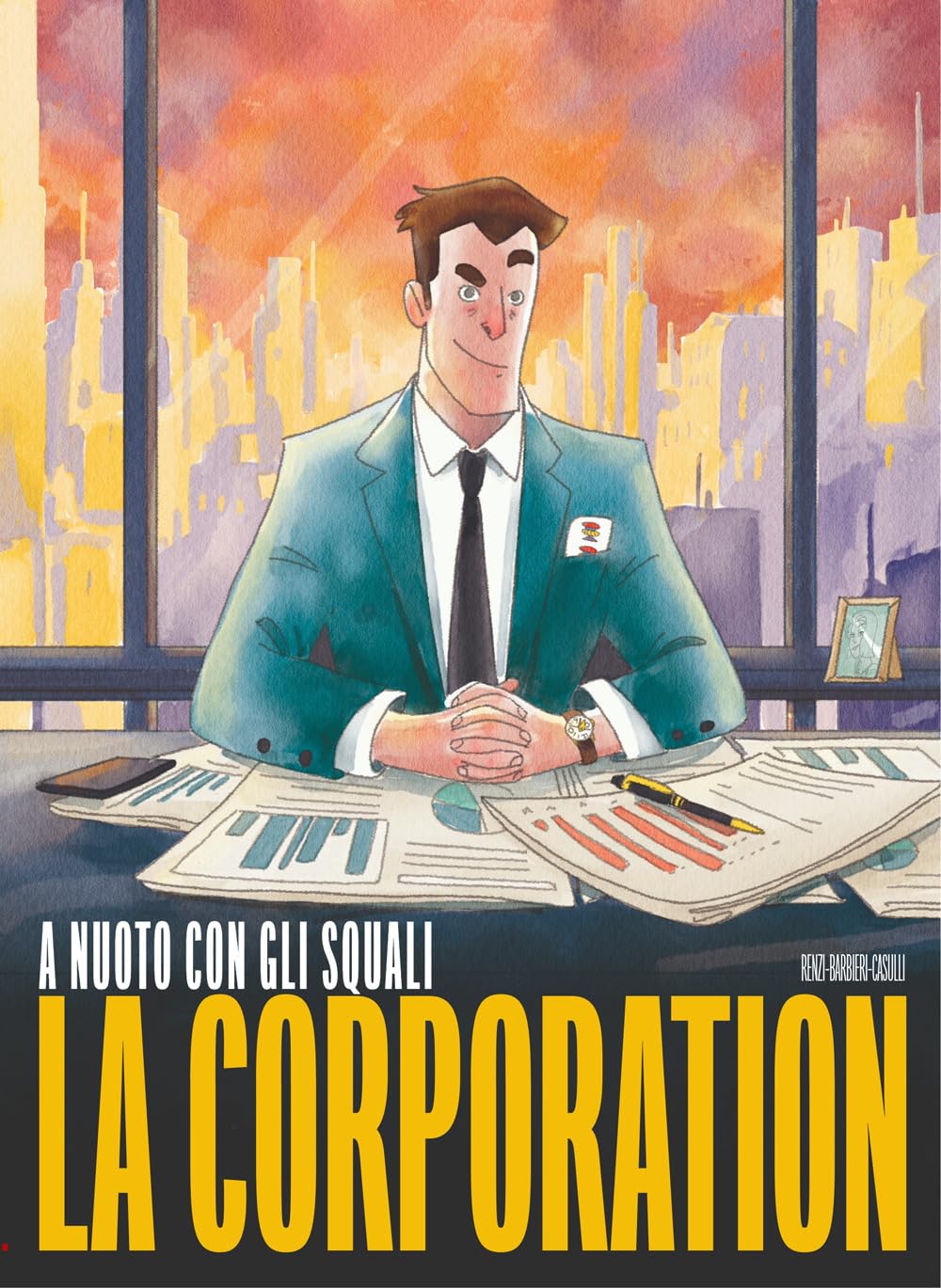A nuoto con gli squali. La Corporation. Ediz. illustrata Comics & Mangas