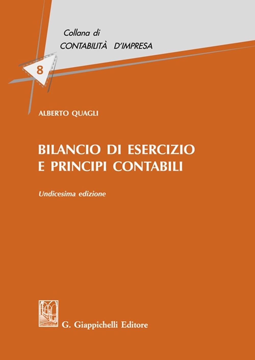 Bilancio di esercizio e principi contabili book