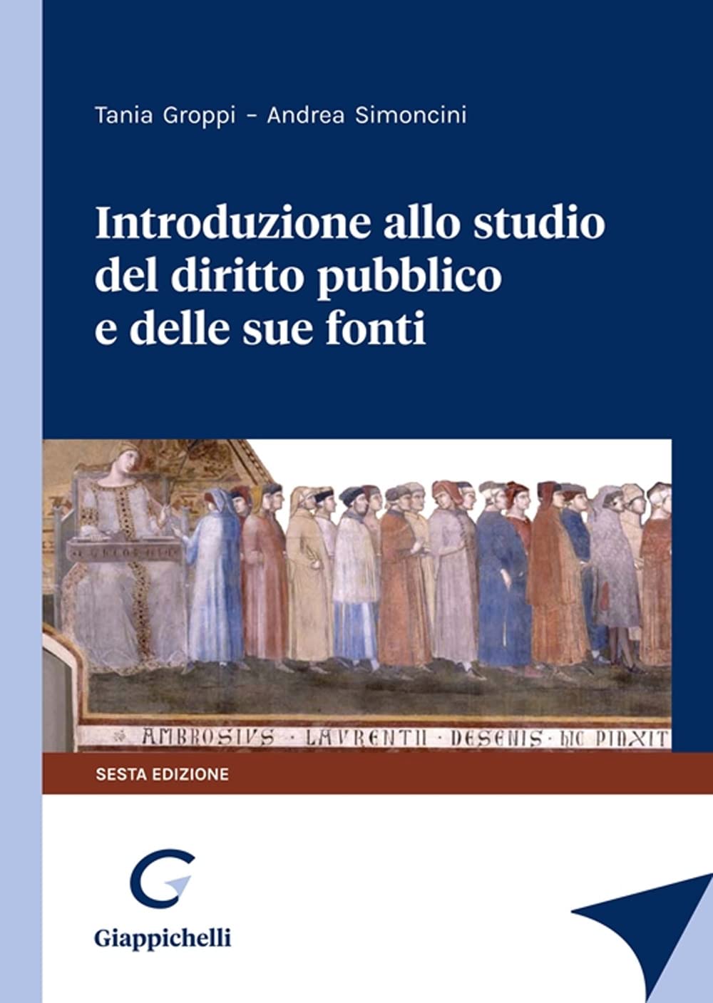 Introduzione allo studio del diritto pubblico e delle sue fonti Law