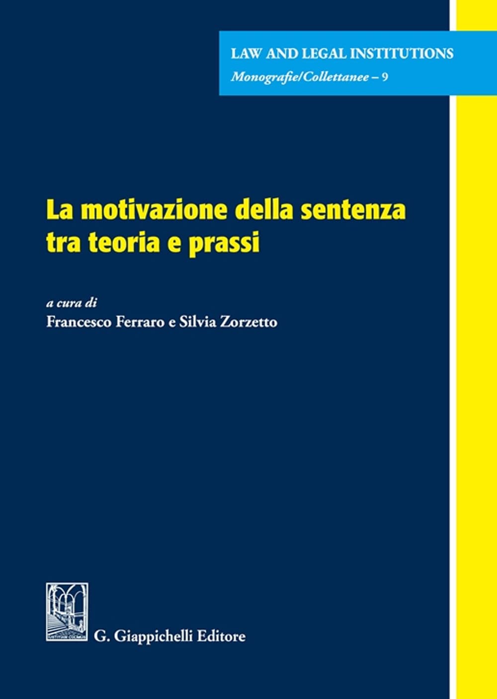 La motivazione della sentenza tra teoria e prassi book