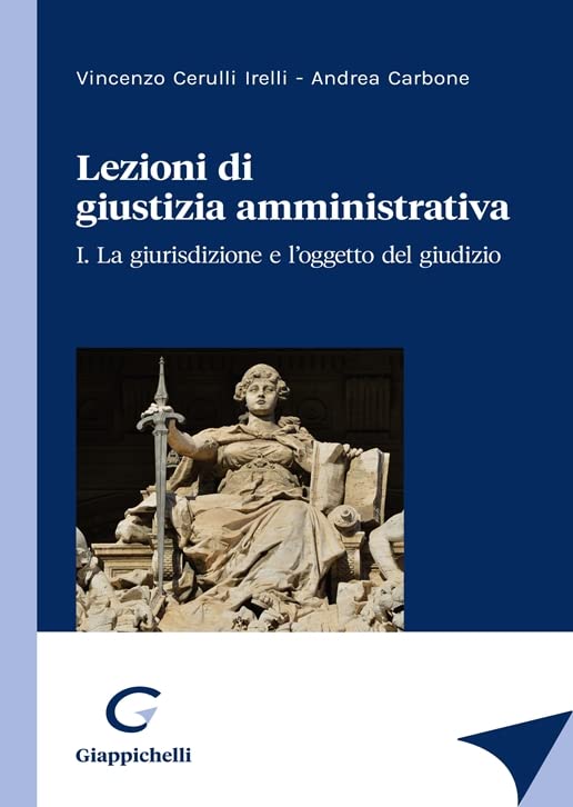 Lezioni di giustizia amministrativa book