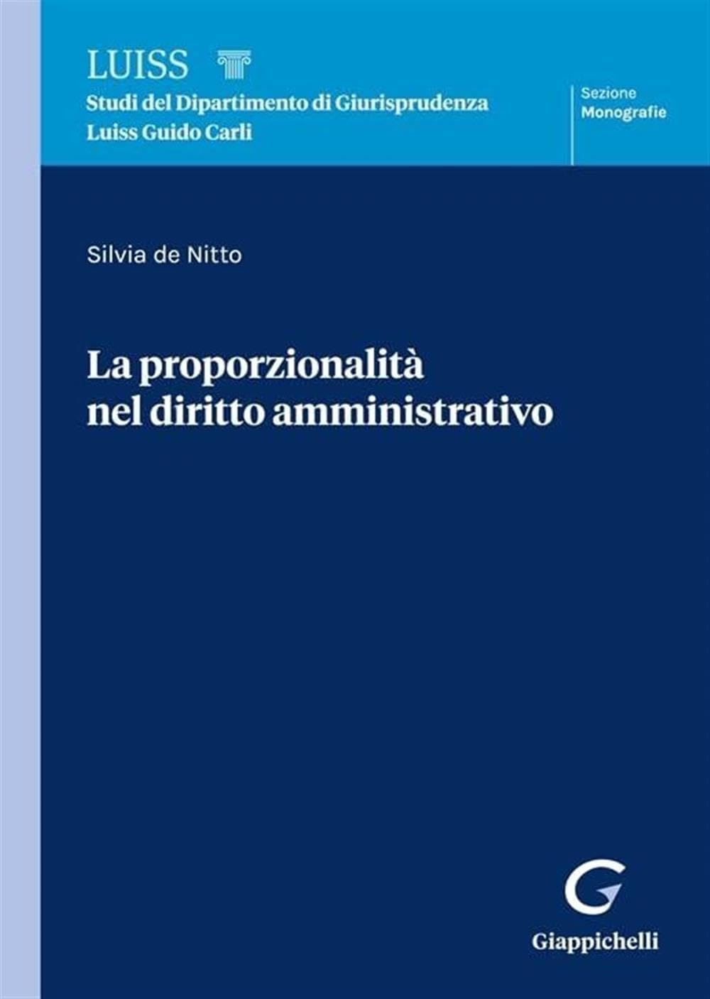 La proporzionalità nel diritto amministrativo Law