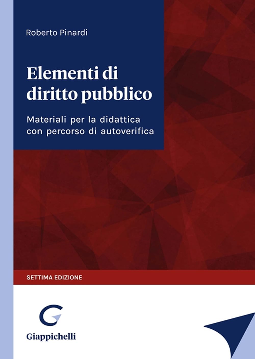Elementi di diritto pubblico. Materiali per la didattica con percorsi di autoverifica. Con espansione online Law
