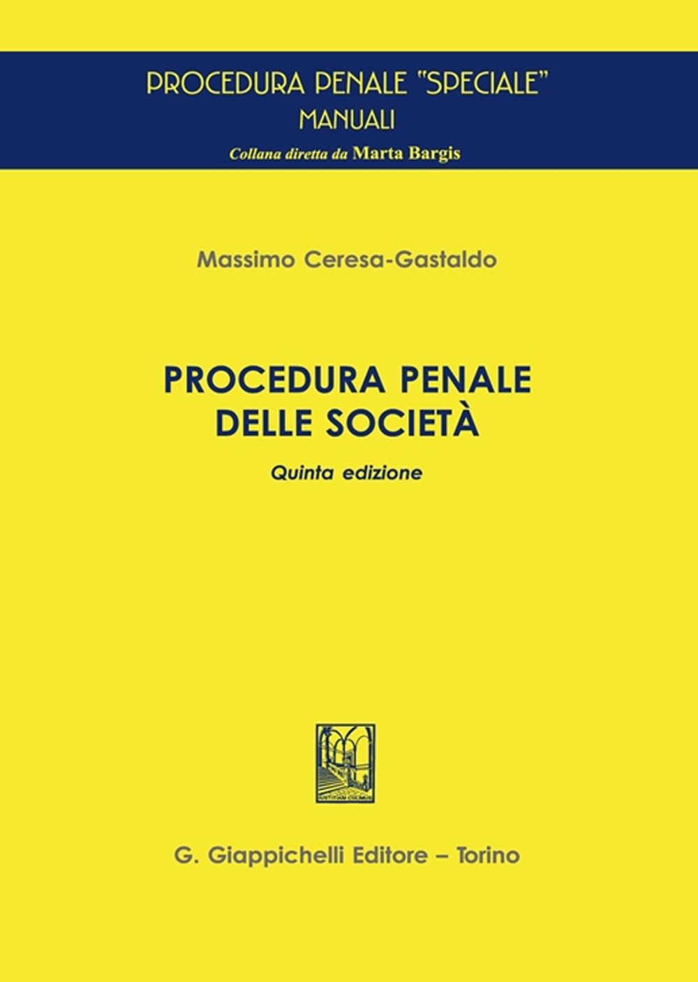 Procedura penale delle società book