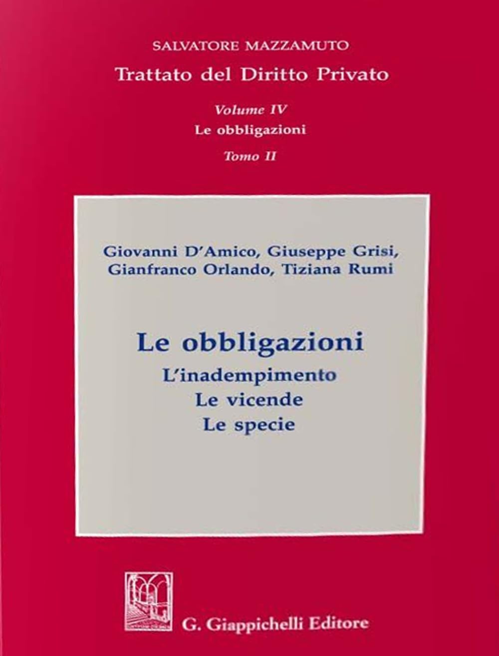 Trattato del diritto privato. Le obbligazioni. L'adempimento. Le vicende. Le specie (Vol. 4/2) book