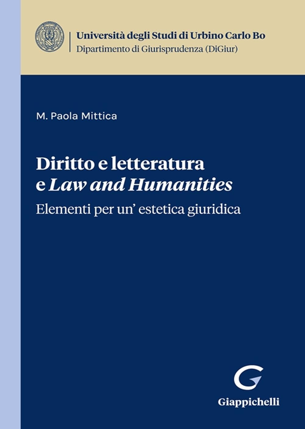 Diritto e letteratura e Law and Humanities Law