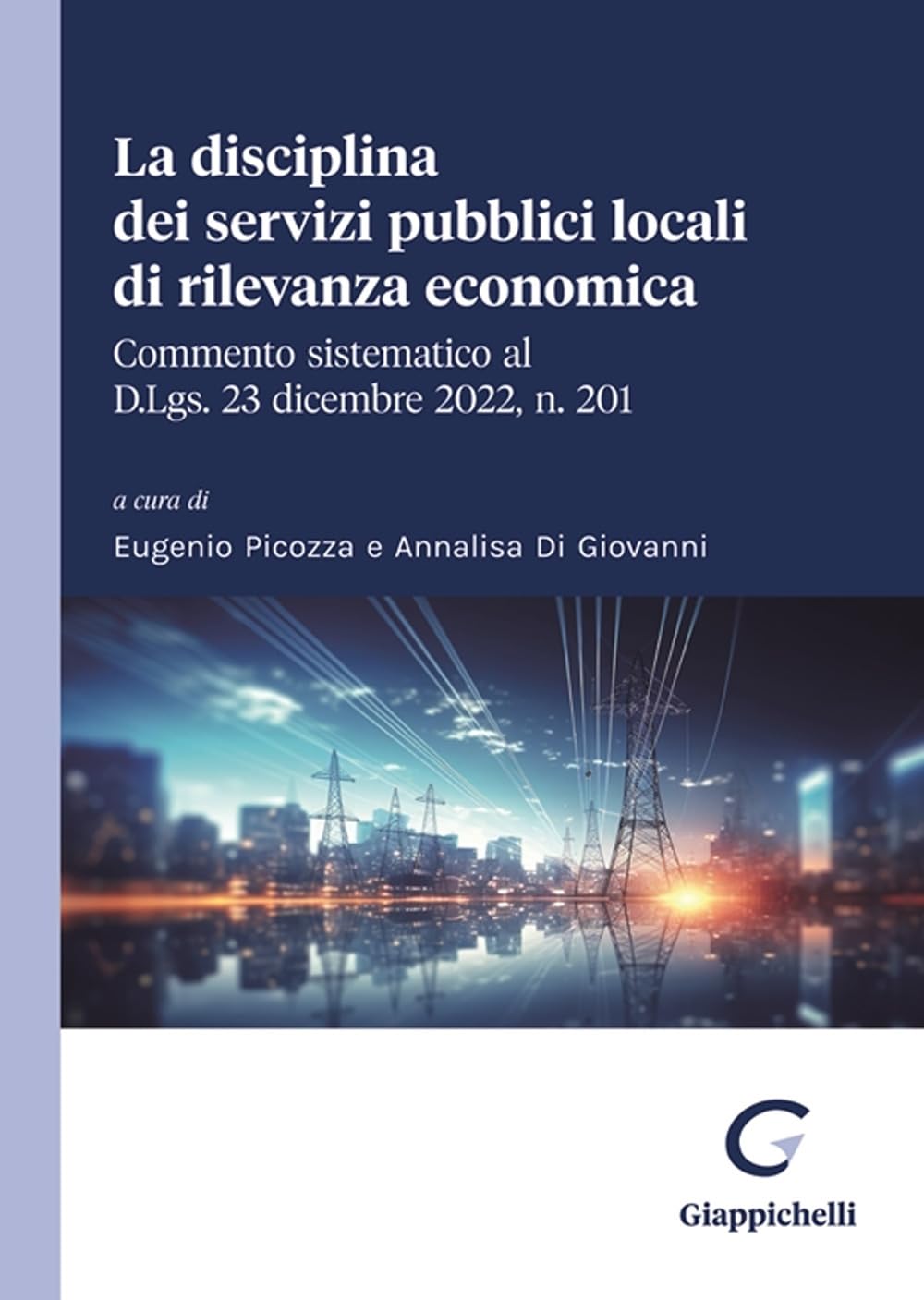 La disciplina dei servizi pubblici locali di rilevanza economica Law