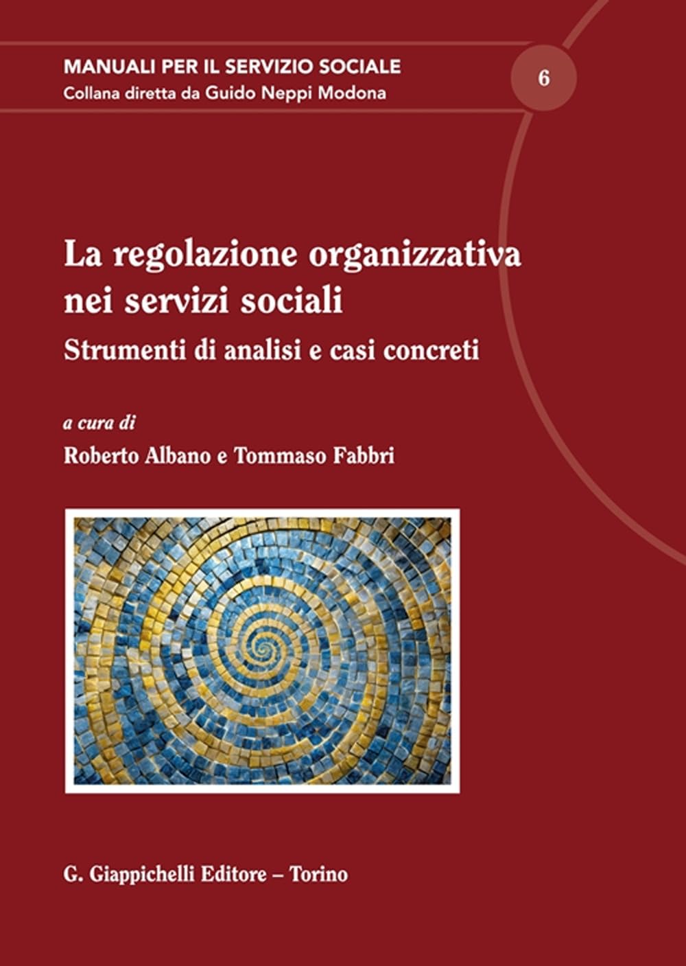 La regolazione organizzativa nei servizi sociali Non-fiction books
