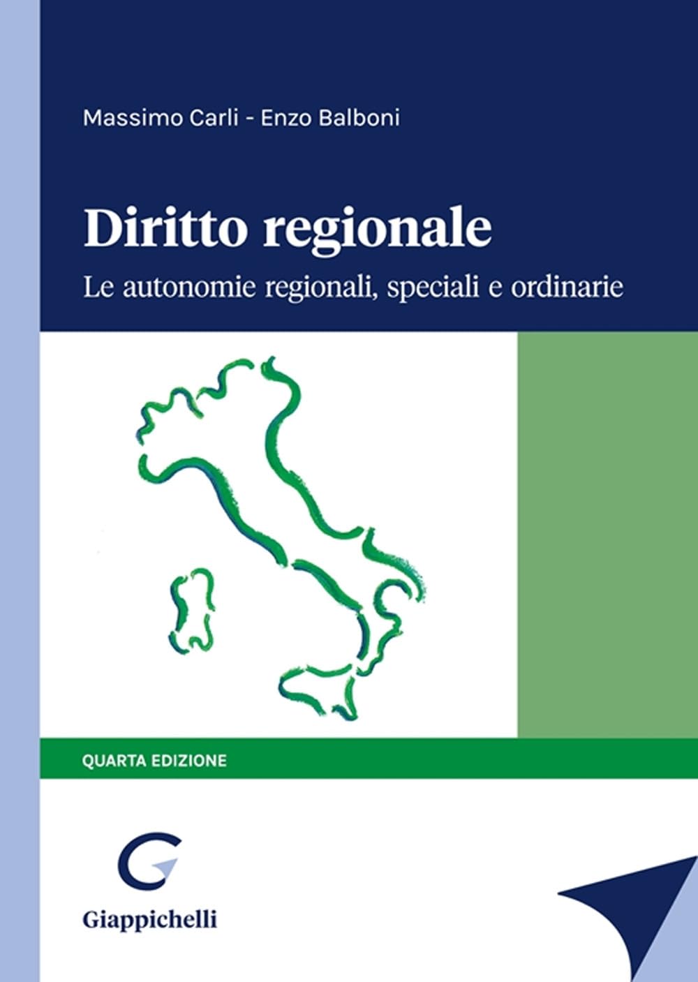 Diritto regionale. Le autonomie regionali, speciali e ordinarie book