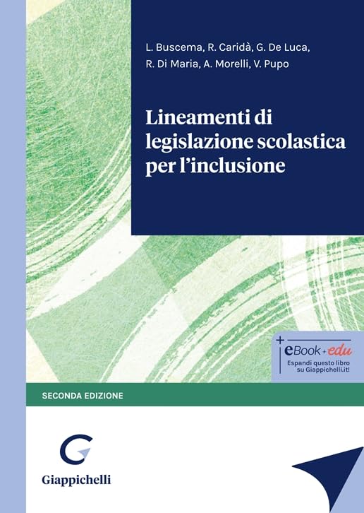 Lineamenti di legislazione scolastica per l'inclusione book