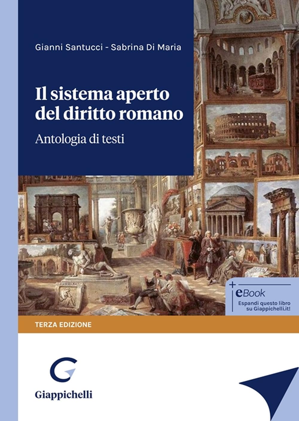 Il sistema aperto del diritto romano. Antologia di testi book