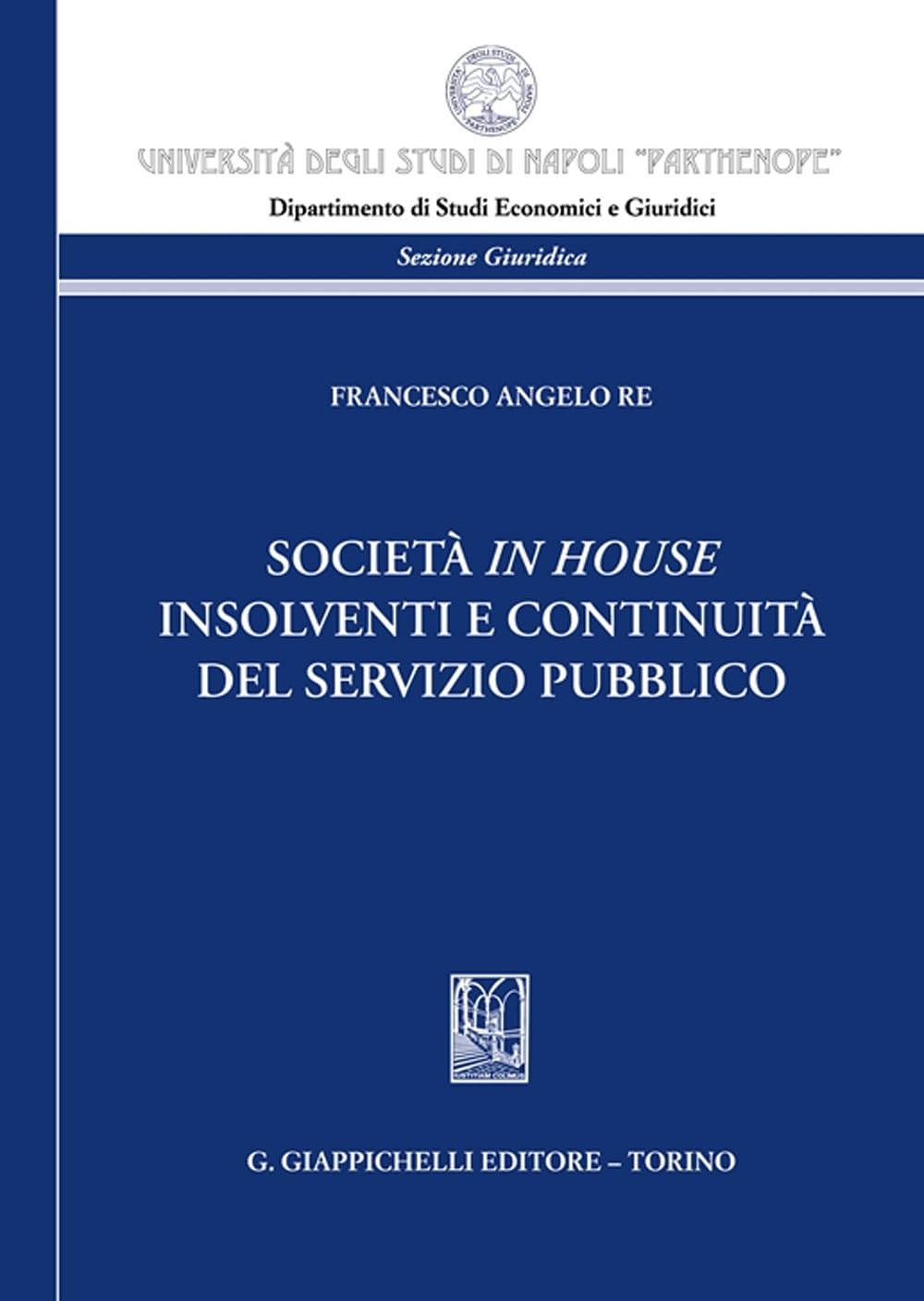 Società in house insolventi e continuità del servizio pubblico book