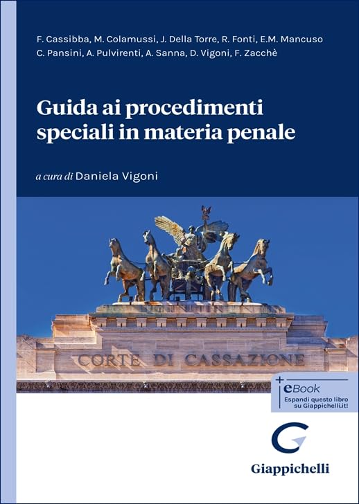 Guida ai procedimenti speciali in materia penale book